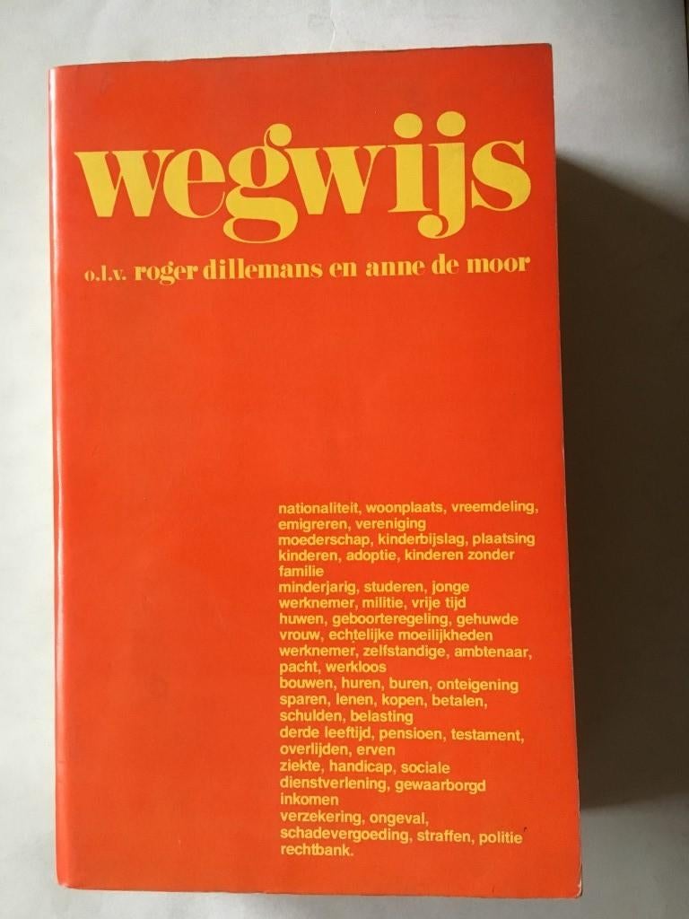 Wegwijs olv Roger Dillemans en Anne De Moor, Ophalen of Verzenden
