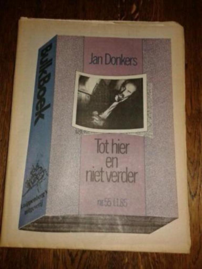 Jan Donkers, Tot hier en niet verder Bulkboek 55; DA Kooiman, Gelezen, Ophalen of Verzenden, Nederland, Jan Donkers