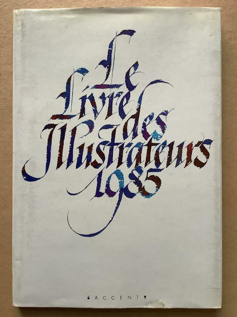 Le Livre des Illustrateurs 1985 (Accent, 1985), Boeken, Stripverhalen, Ophalen of Verzenden