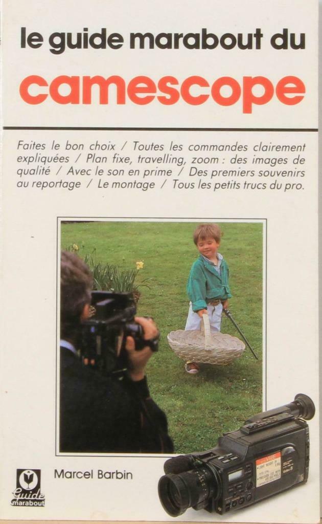 Le guide marabout du Camescope, Enlèvement ou Envoi, Utilisé, Photographie et Cinéma