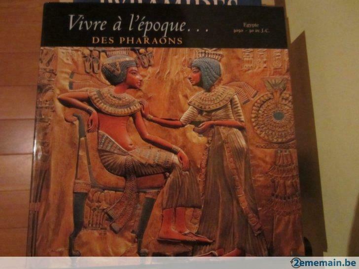 Vivre à l'époque ...des Pharaons, Livres, Envoi, Utilisé