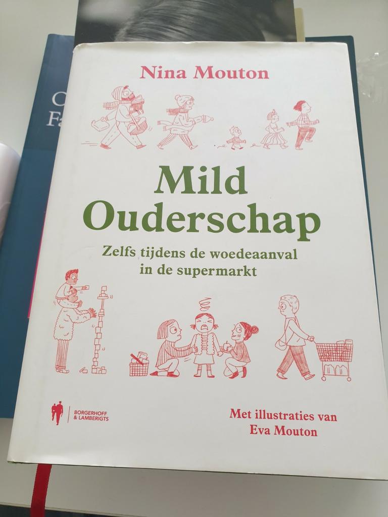 Nina Mouton - Mild Ouderschap, Boeken, Ophalen of Verzenden, Gelezen, Nina Mouton