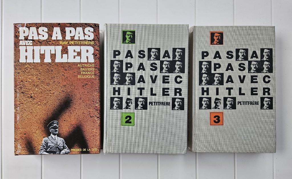 Stap voor stap met Hitler - 3 delen, Ophalen of Verzenden, Ray Petitfrère, Tweede Wereldoorlog, Gelezen