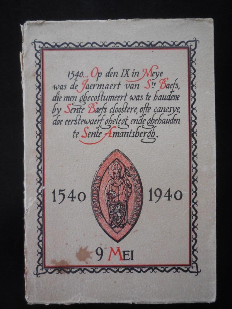 SAINT-AMANDSBERG - '1540-1940 Sint-Amandsberg et le Negenmei, Enlèvement ou Envoi
