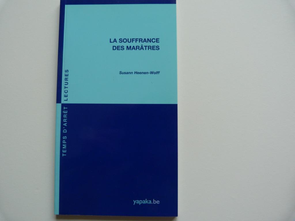 Susann Heenen-Wolff - La Souffrance Des Marâtres [Livre], Livres, Susann Heenen-Wolff, Comme neuf, Psychologie de la personnalité