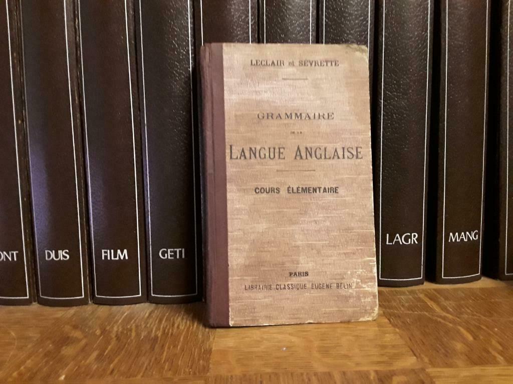 Grammaire de la langue anglaise, cours élémentaire, Leclair, Gelezen, Non-fictie, Leclair sévrette, Ophalen of Verzenden
