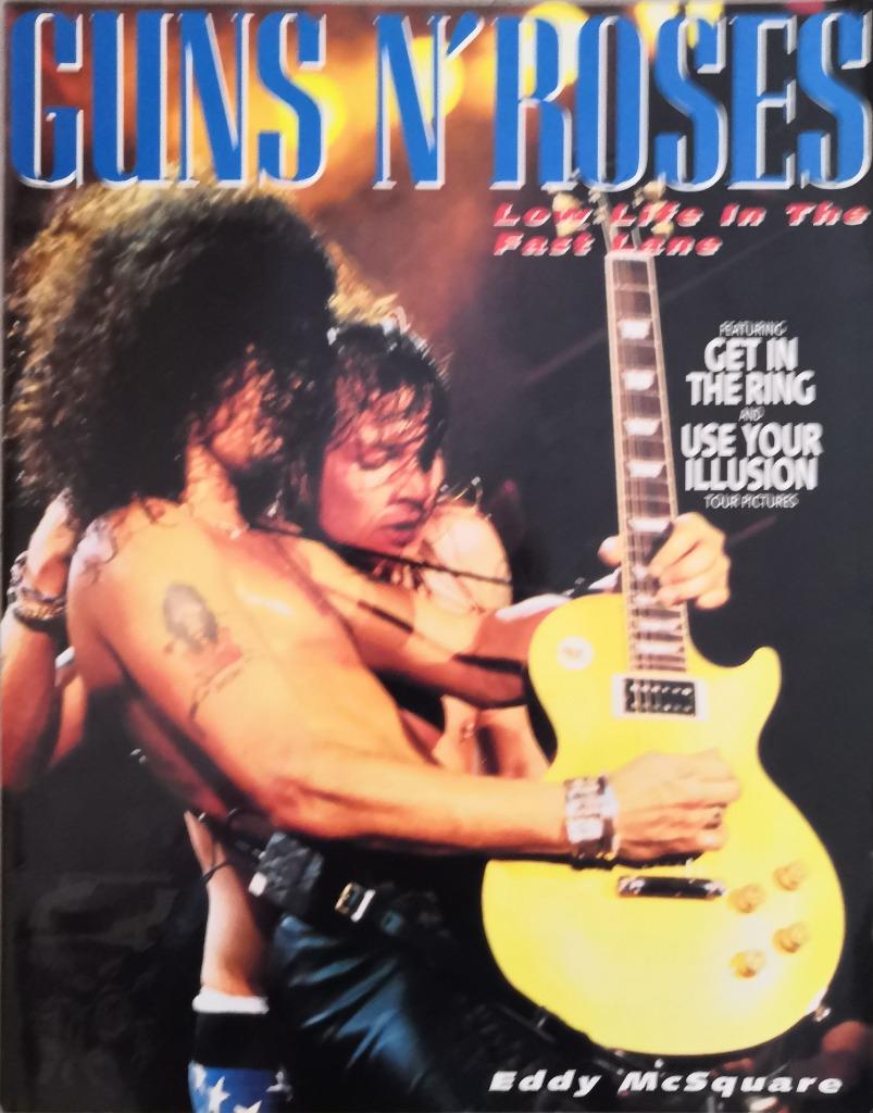 GUNS N' ROSES - Low life in the fast lane (fotoboek), Boeken, Gelezen, Artiest, Eddy McSquare, Ophalen of Verzenden