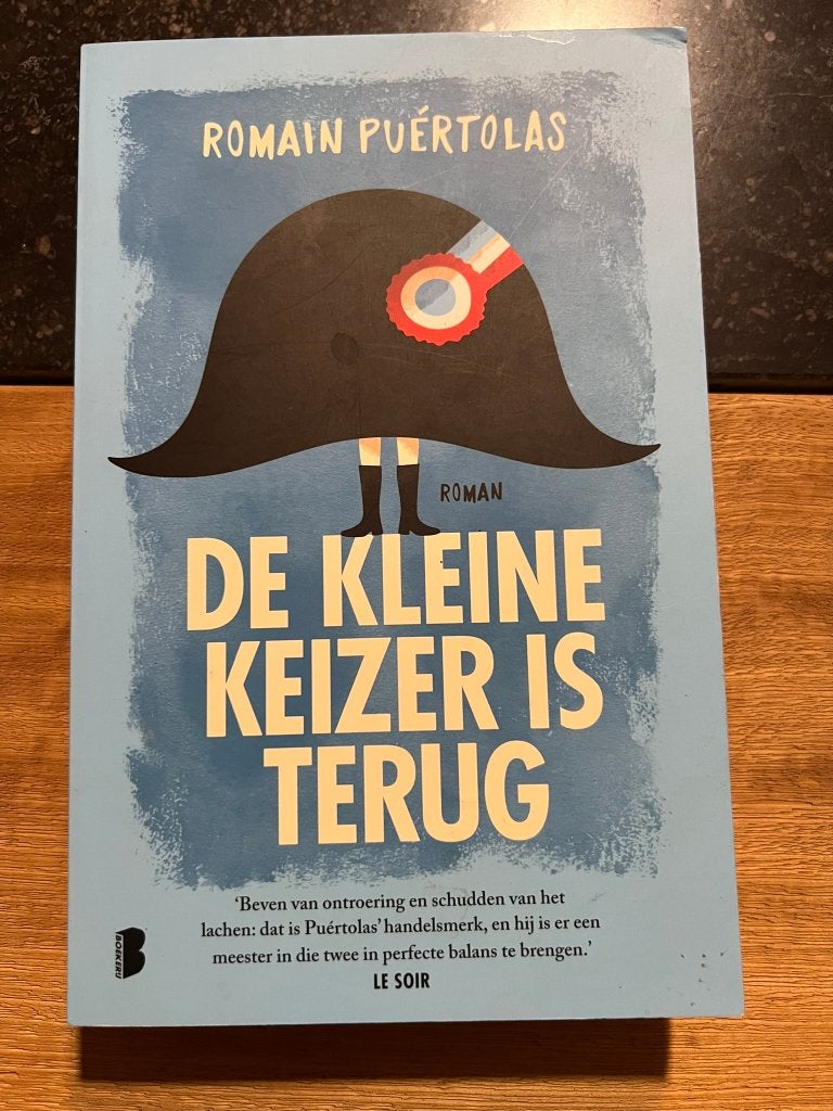 De Kleine keizer is terug - Romain Puertolas, Ophalen of Verzenden, Gelezen, Europa overig
