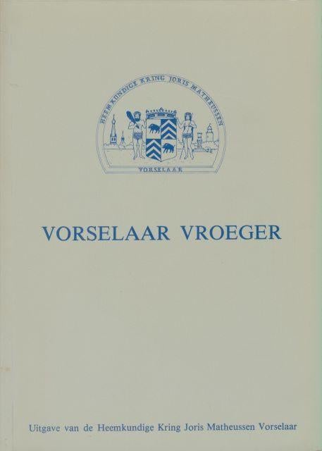 (g154) Vorselaar Vroeger, Envoi, Utilisé