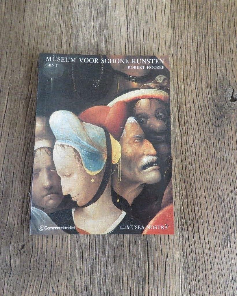 Museum voor Schone Kunsten Gent Robert Hoozee, Boeken, Ophalen of Verzenden