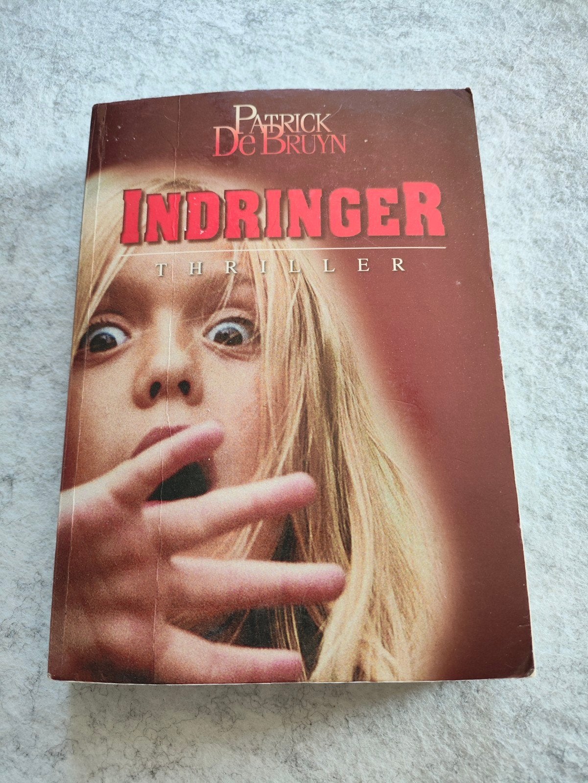 Patrick de Bruyn - Indringer, Ophalen, Patrick de Bruyn