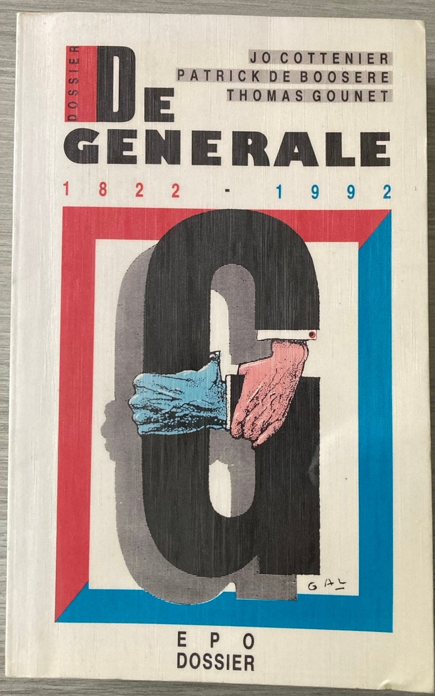 Dossier De Generale 1822-1992, Ophalen of Verzenden