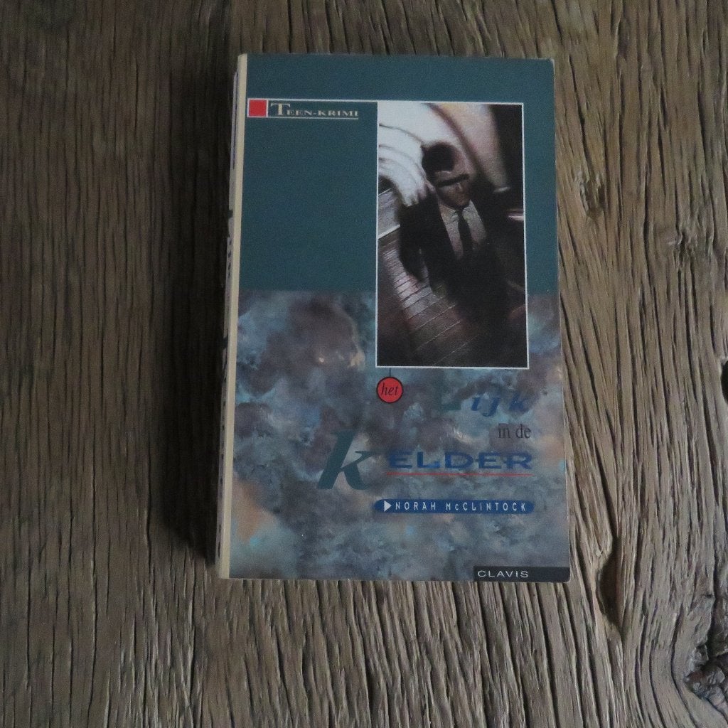 Norah McClintock Het lijk in de kelder, Ophalen of Verzenden