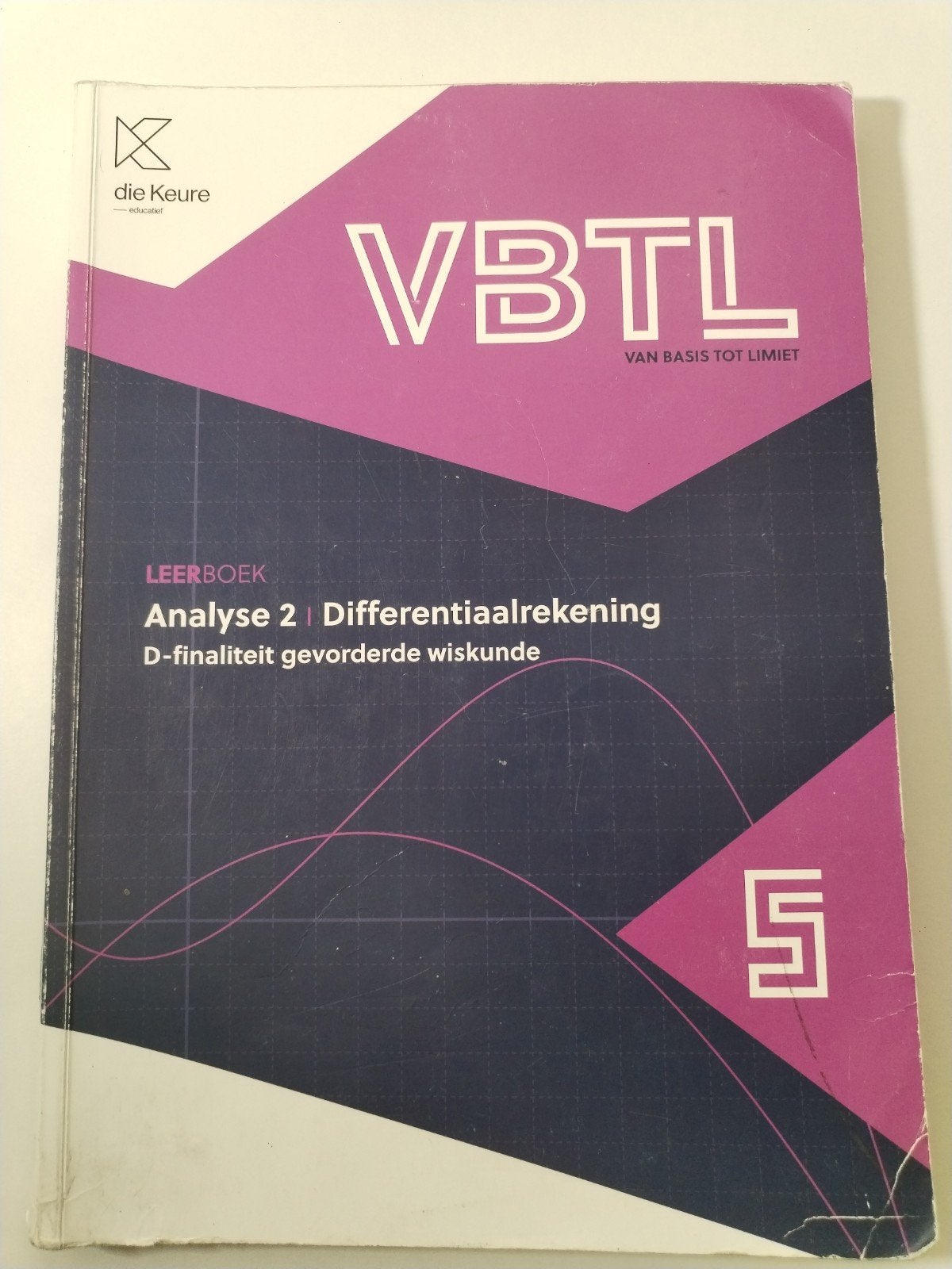VBTL 5 - leerboek Analyse 2: differentiaalrekening 1 (D-Gevo, Ophalen, Gelezen, ASO, Wiskunde A