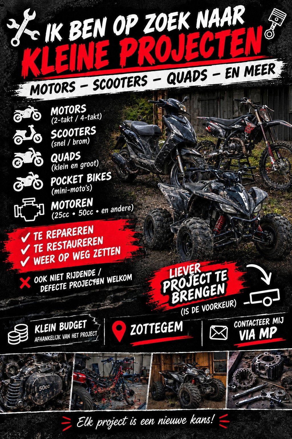 ik ben op zoek naar kleine projecten motors-scooters-quads e, Enlèvement
