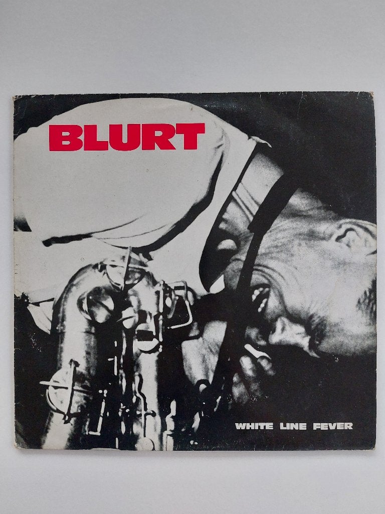 Blurt - White Line Fever, Cd's en Dvd's, Vinyl | Rock, LP, Gebruikt, Ophalen of Verzenden, Fotohoes