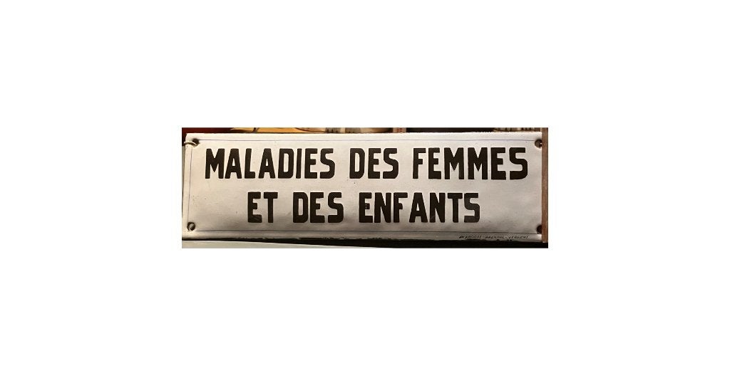 emaille bord maladies des femmes et des enfants, Verzamelen, Merken en Reclamevoorwerpen, Ophalen of Verzenden, Zo goed als nieuw