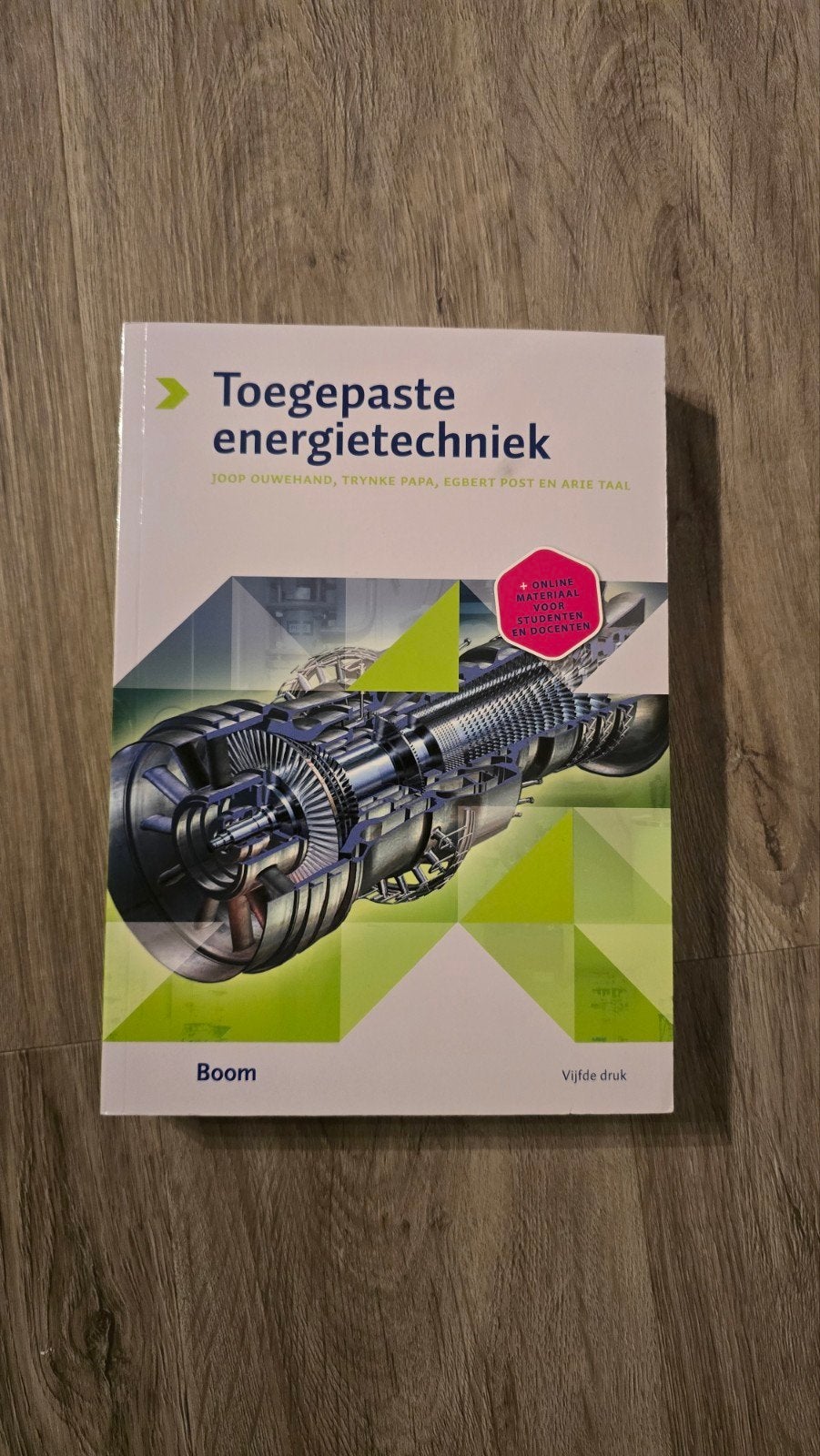 Joop Ouwehand - Toegepaste Energietechniek, Livres, Enlèvement, Joop Ouwehand; T.J.G. Papa; E. Post; A.C. Taal