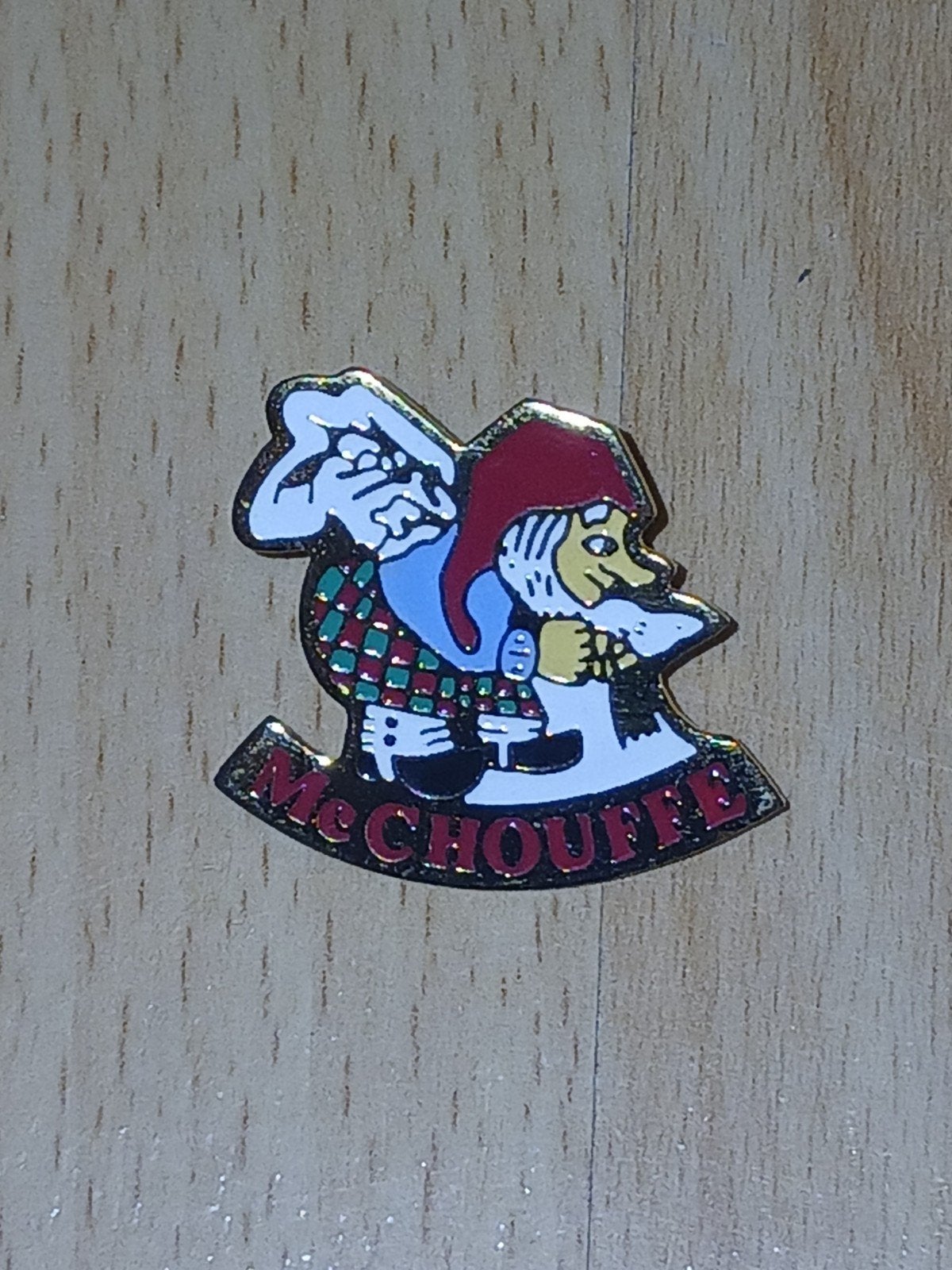 la chouffe Pin, Enlèvement ou Envoi
