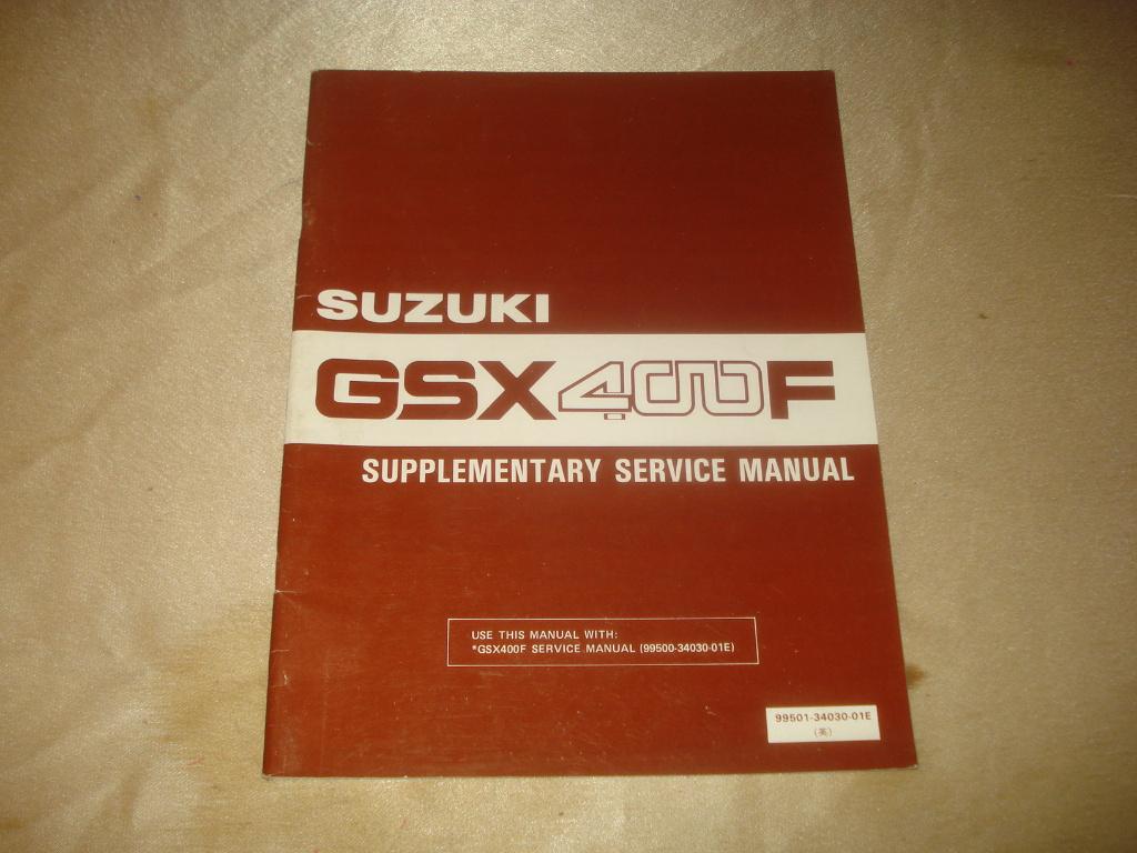 SUZUKI GSX400F Manuel d'Entretien Supplémentaire, Motoren, Handleidingen en Instructieboekjes, Ophalen of Verzenden, Suzuki