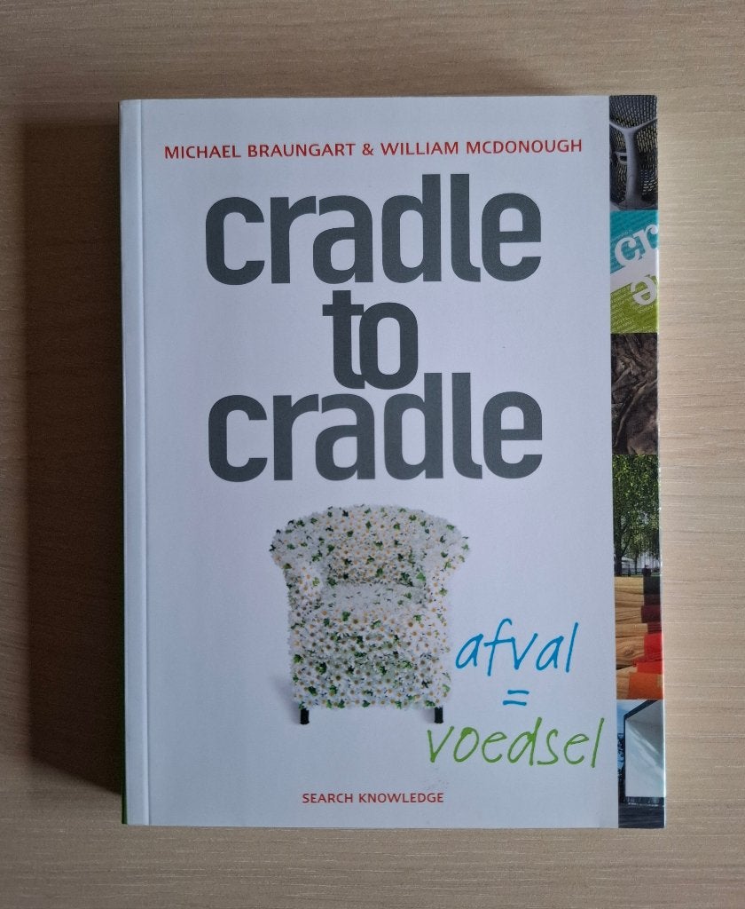 Boek Cradle to cradle, Ophalen of Verzenden, Zo goed als nieuw