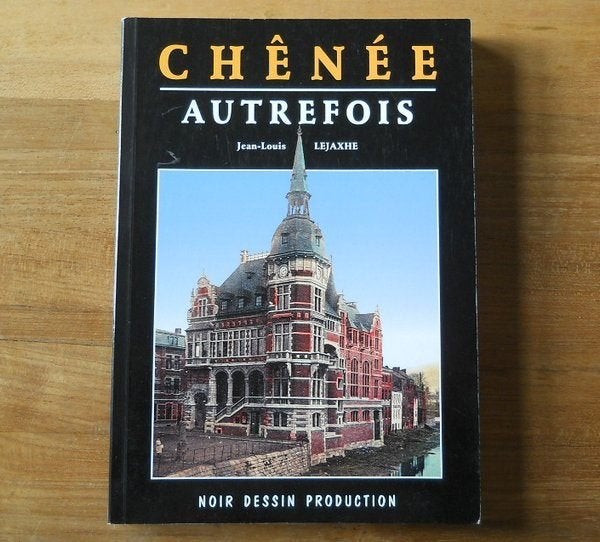 Chênée autrefois (J-L Lejaxhe) - Liège, Enlèvement ou Envoi, Utilisé