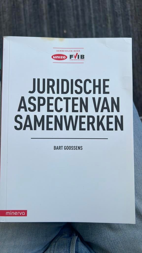 Bart Goossens - Juridische aspecten van samenwerken, Ophalen of Verzenden, Bart Goossens