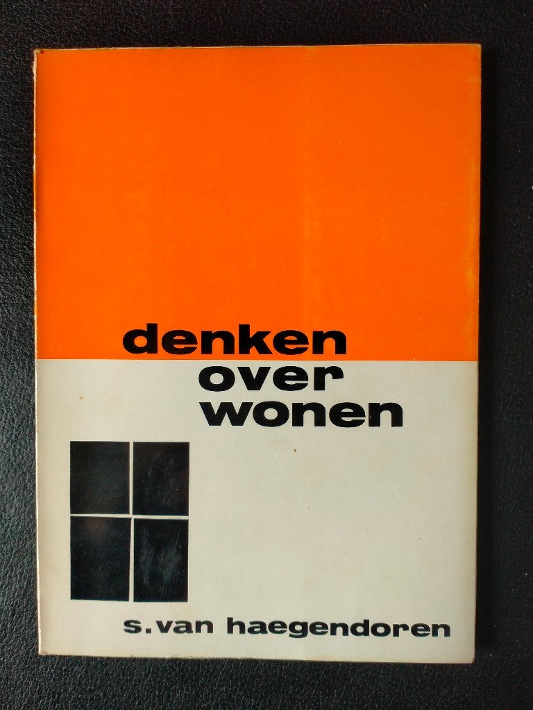 Denken over wonen, Livres, Enlèvement ou Envoi, Utilisé, Autres sujets/thèmes, S. Van Haegendoren