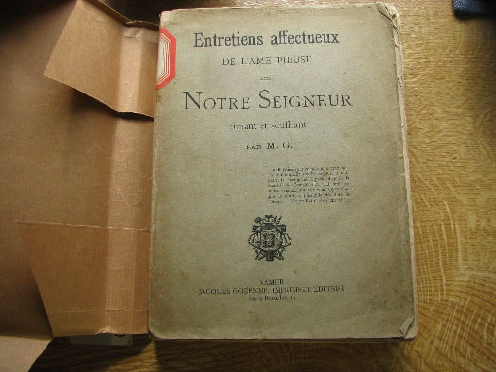 Notre seigneur de 1902 Entretiens affectueux de l'ame pieus, Enlèvement ou Envoi