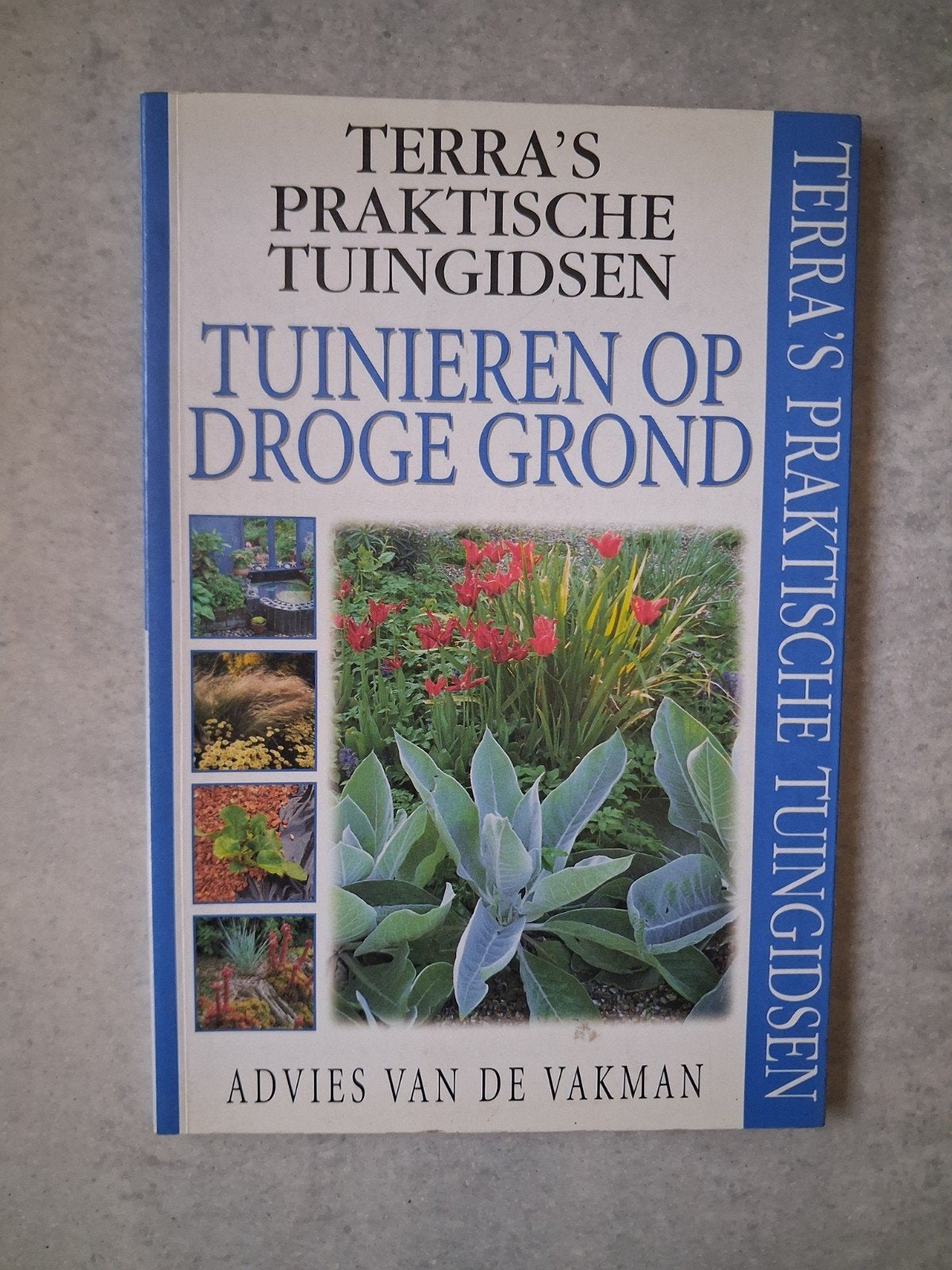 terra's praktische tuingidsen TUINIEREN OP DROGE GROND, Ophalen