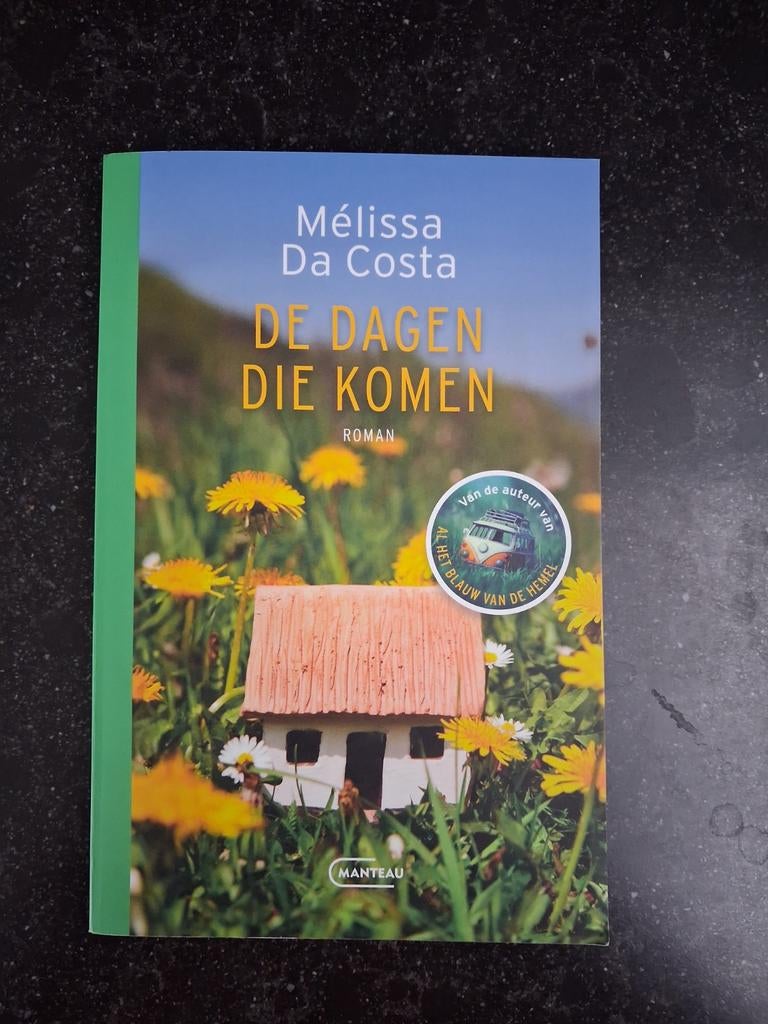 Mélissa Da Costa - De dagen die komen, Boeken, Ophalen of Verzenden, Mélissa Da Costa