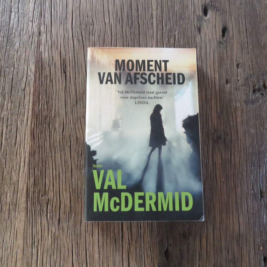 Val McDermid Moment van afscheid, Boeken, Ophalen of Verzenden