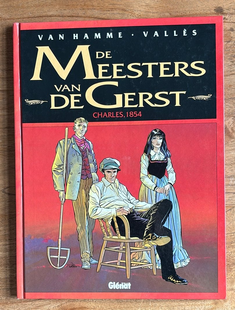 Meesters van de gerst- 1 Charles 1854, Ophalen of Verzenden, Gelezen, Valles