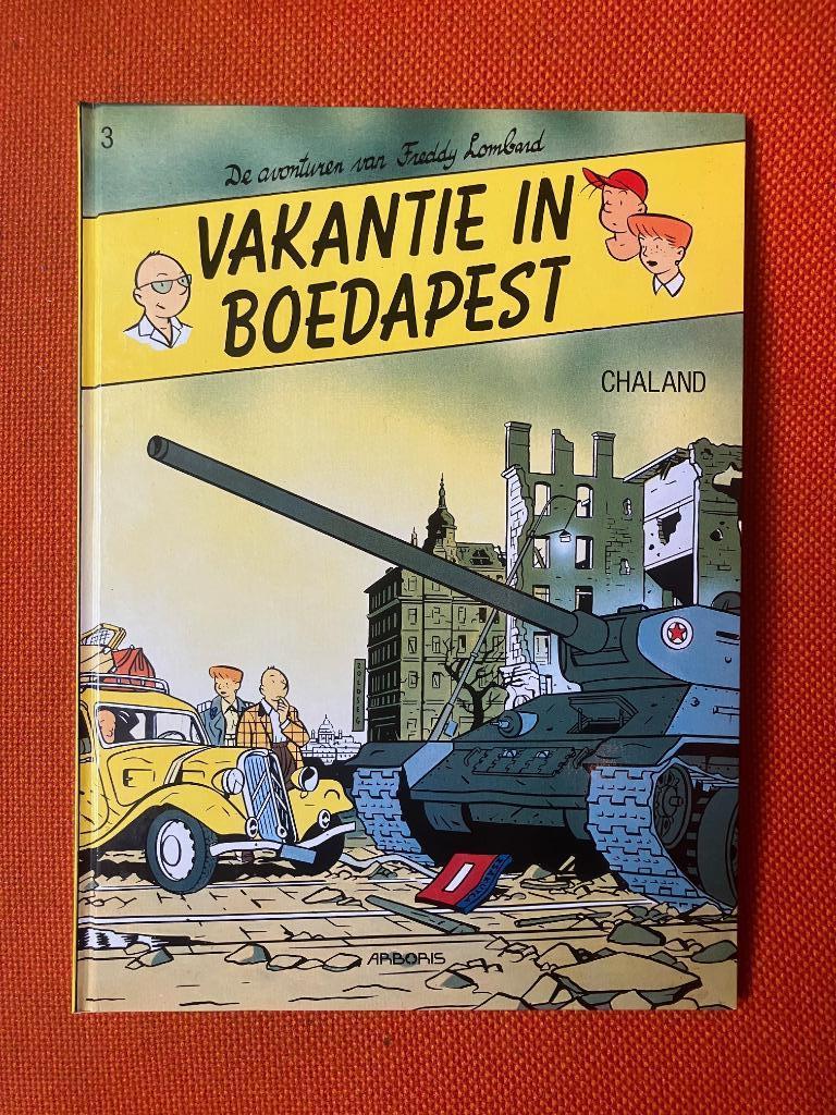 Freddy Lombard - Vakantie in Boedapest, Boeken, Eén stripboek, Ophalen of Verzenden, Nieuw, Chaland