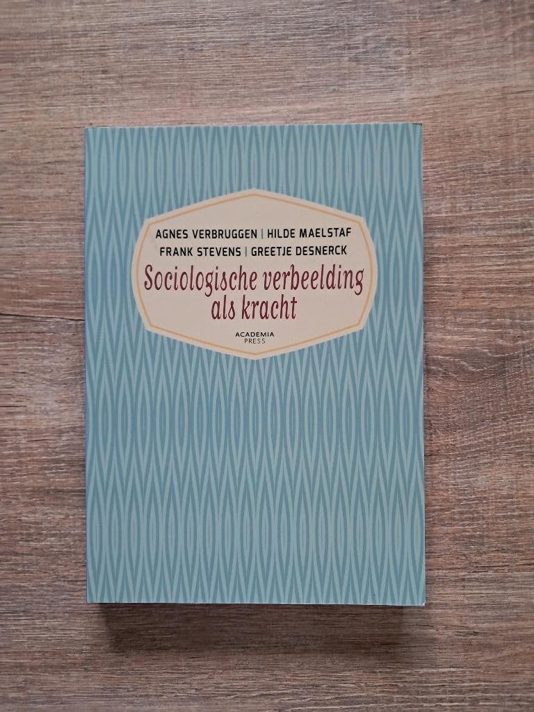 Sociologische Verbeelding als kracht, Boeken, Ophalen of Verzenden, Nieuw, Hogeschool, Agnes Verbruggen; Hilde Maelstaf; Frank Stevens; Greetje Desn...