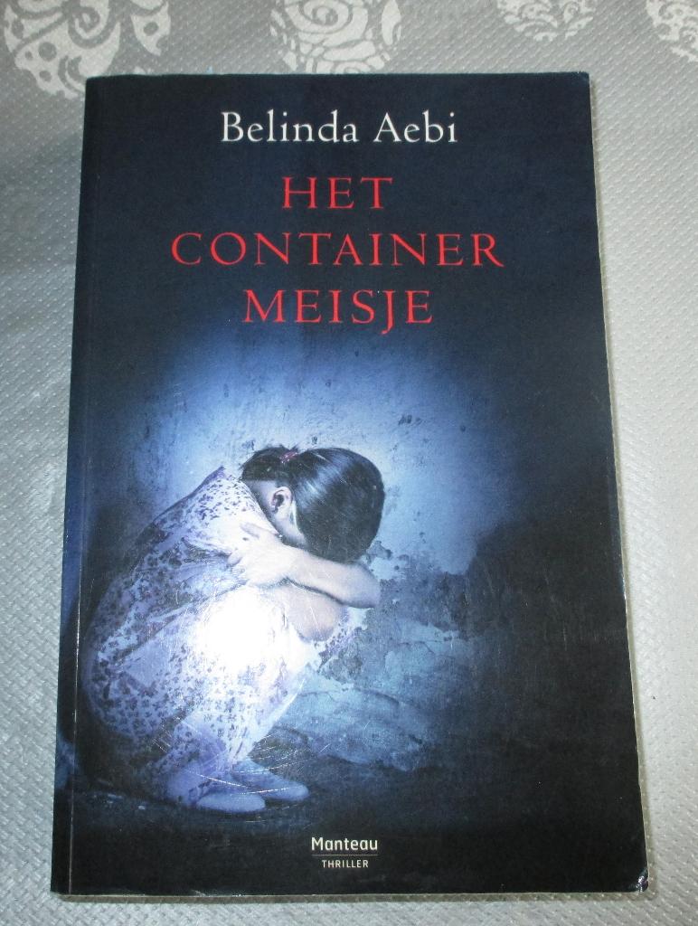 boek Belinda Aebi - het containermeisje, Boeken, Ophalen, Gelezen