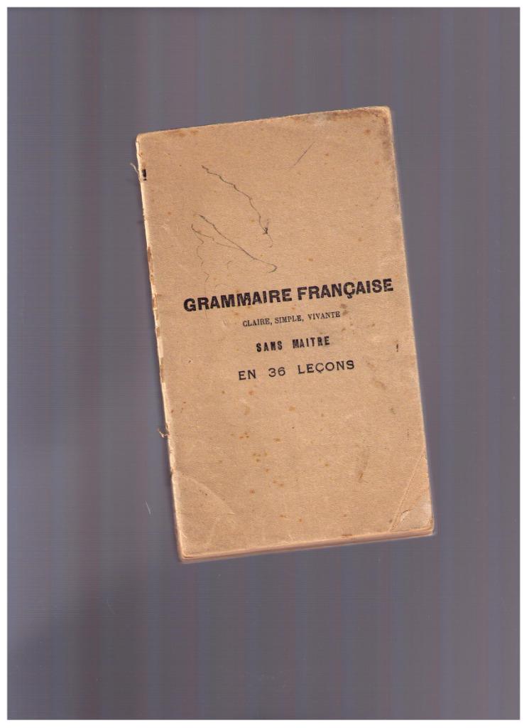 Grammaire française - Méthode Carrey en 36 leçons - 1929, Envoi, Utilisé, J.E. Carrey
