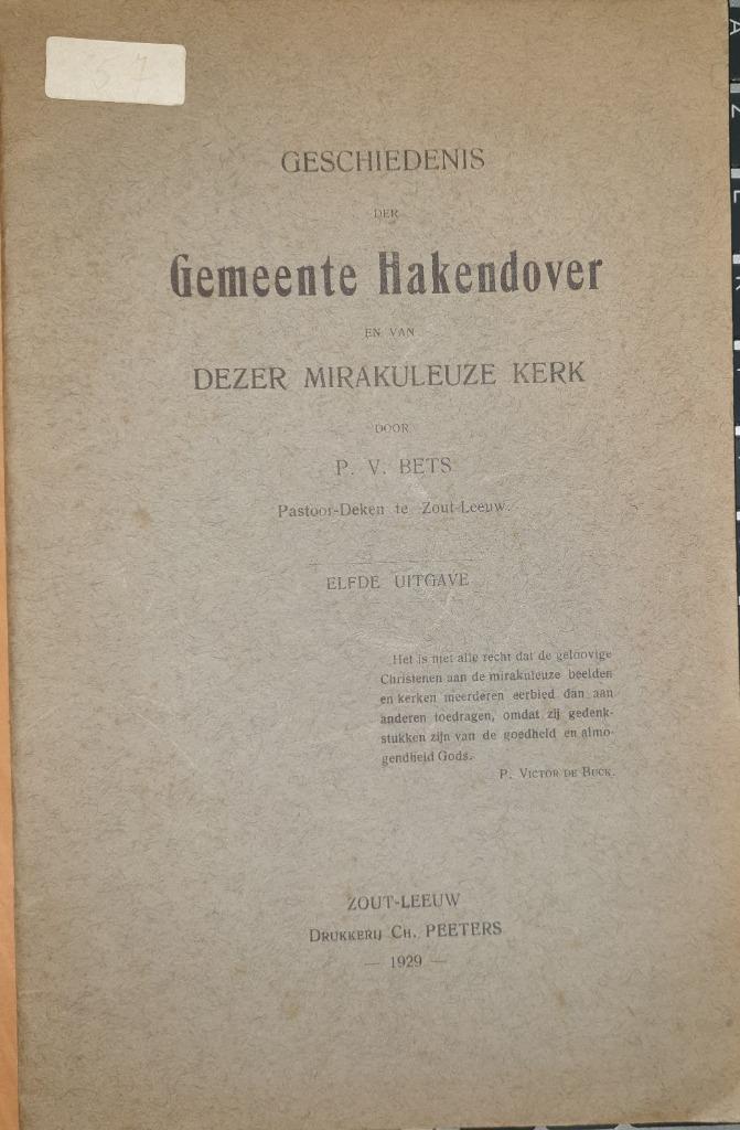 Geschiedenis der Gemeente Hakendover en van dezer Mirakuleuz, Gelezen, 19e eeuw, P.V. Bes (pastoor-deken t, Ophalen of Verzenden