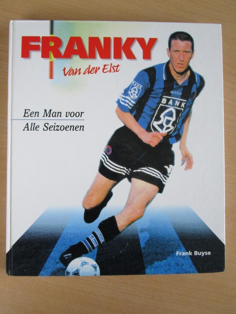 FRANKY V/D ELST & RAYMOND V/H GROENEWOUD : EEN MAN(BOEK), Verzenden, Zo goed als nieuw, Balsport, FRANK BUYSE
