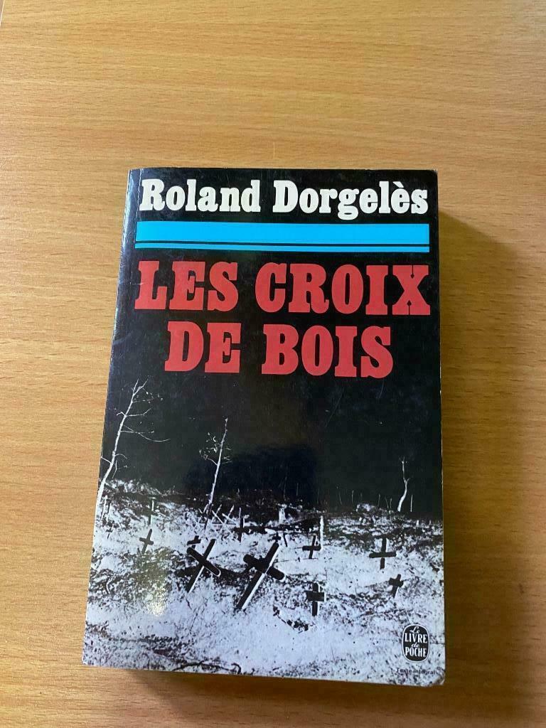 Les croix de bois - rolland Dorgelès, Boeken, Romans, Gelezen, Ophalen of Verzenden