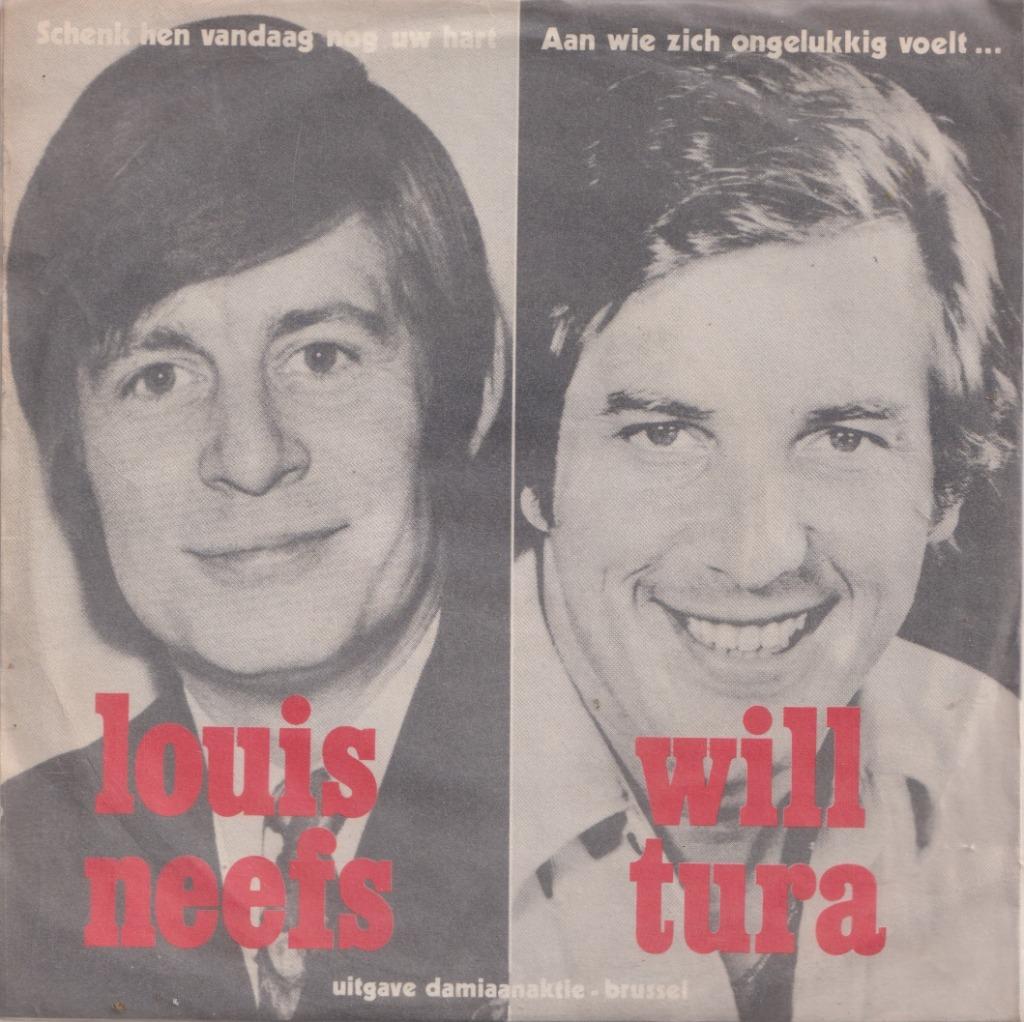 Louis Neefs – Schenk hen vandaag nog uw hart / Will Tura – A, Ophalen of Verzenden, Gebruikt, Nederlandstalig