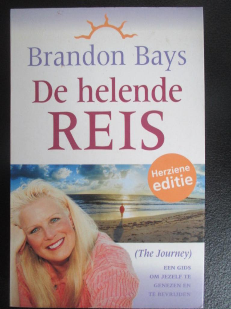 De helende reis, Boeken, Achtergrond en Informatie, Spiritualiteit algemeen, Brandon Bays, Ophalen of Verzenden