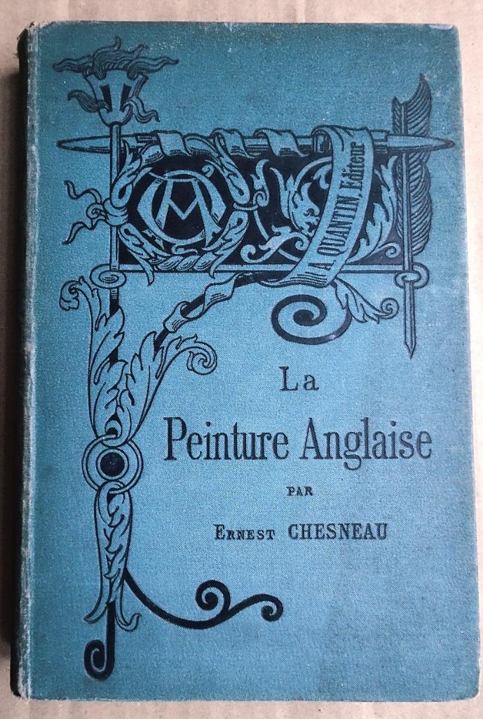 La Peinture Anglaise - 1882 - Ernest Chesneau (1833-1890), Ophalen of Verzenden