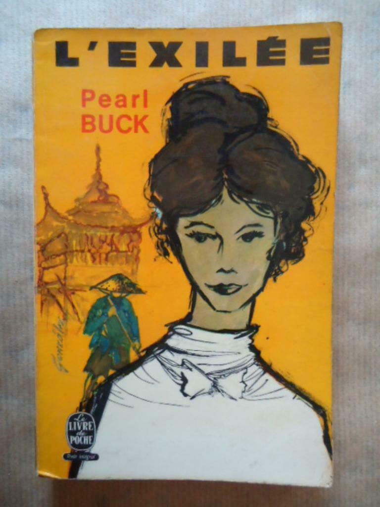 PEARL BUCK // L'EXILEE, Enlèvement ou Envoi, Utilisé
