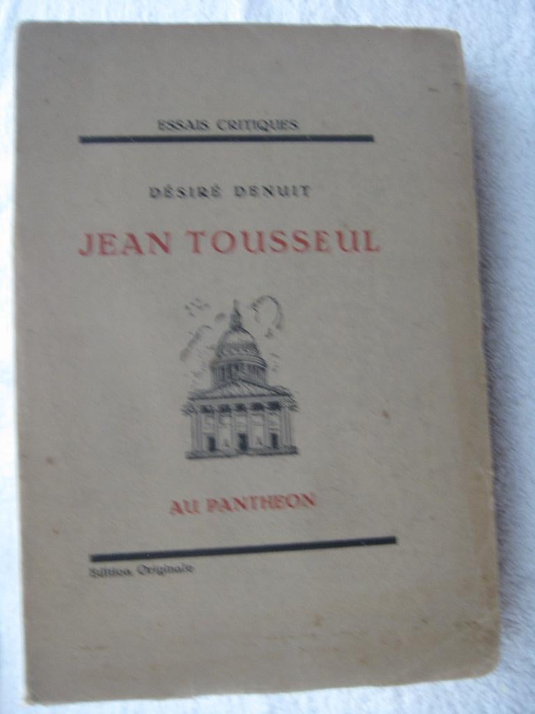 Jean Tousseul Andenne – Désiré Denuit - EO 1931 tir. limité, Boeken, Geschiedenis | Nationaal, Gelezen, Ophalen of Verzenden