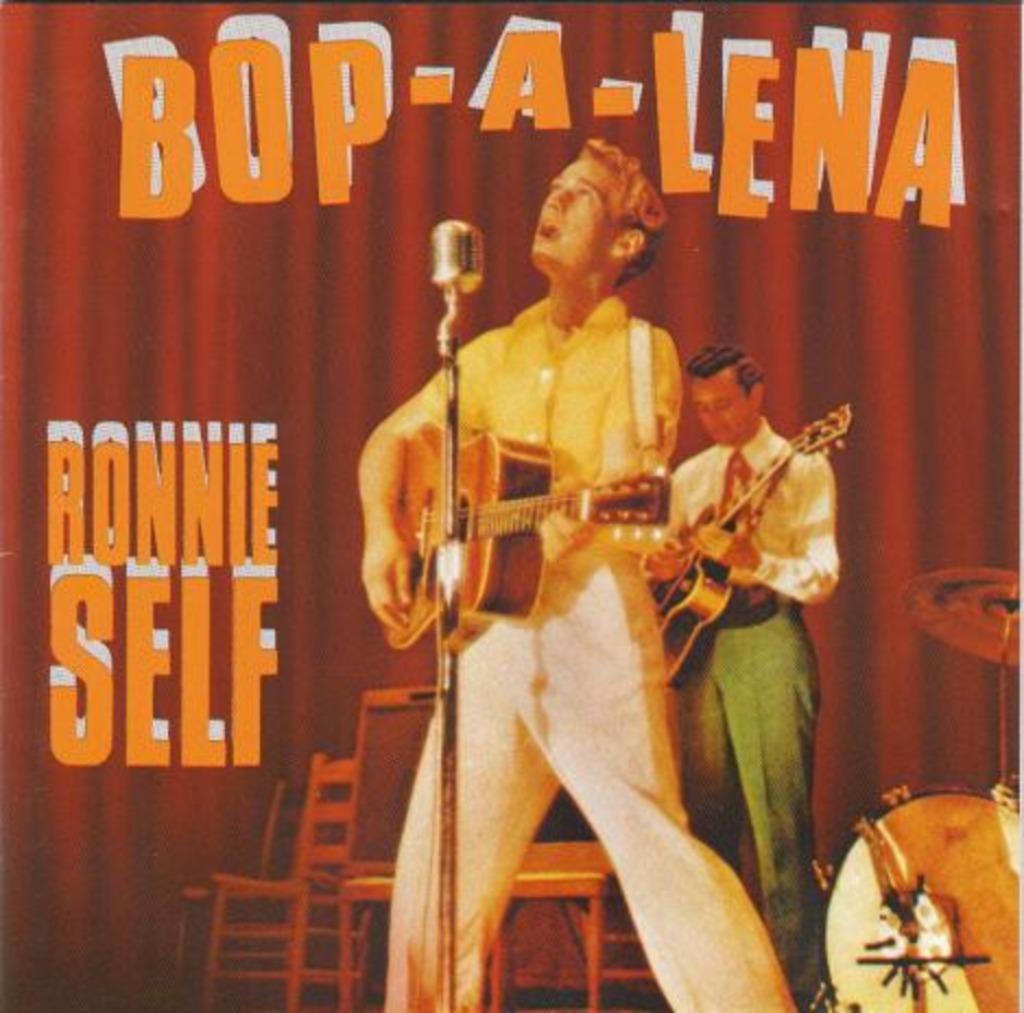 Ronnie Self – Bop-A-Lena, Enlèvement ou Envoi, Comme neuf, Rock and Roll