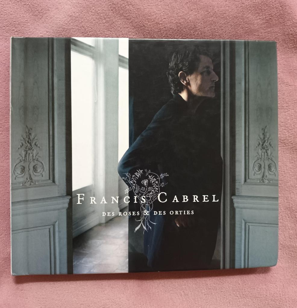 CD Francis Cabrel: Des roses & des orties, Enlèvement ou Envoi, Comme neuf