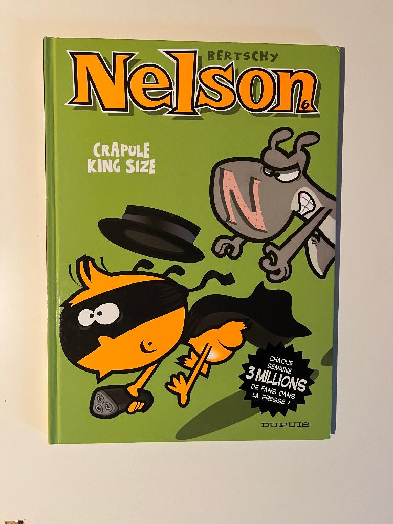 BD Nelson - T6 - Crapule King Size, Boeken, Stripverhalen, Zo goed als nieuw, Eén stripboek, Ophalen of Verzenden