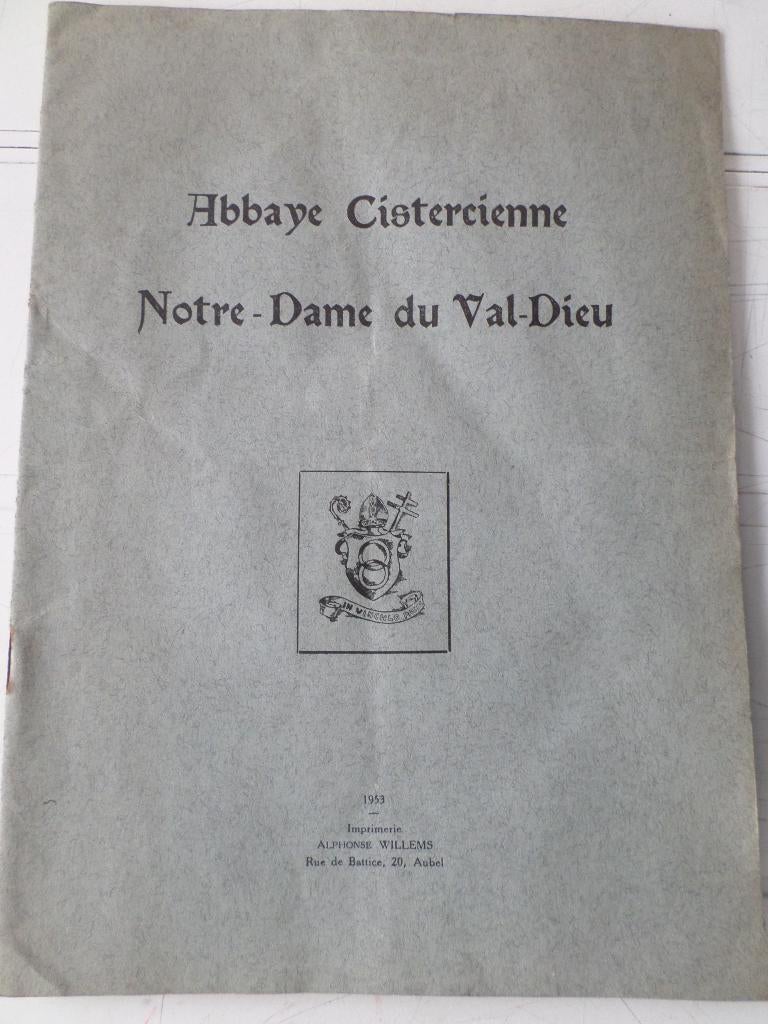 Abbaye Cistercienne Notre Dame du Val-Dieu – 1953 - 16 pages, Enlèvement ou Envoi, Utilisé, Imprimerie Alphonse Willems, 20e siècle ou après