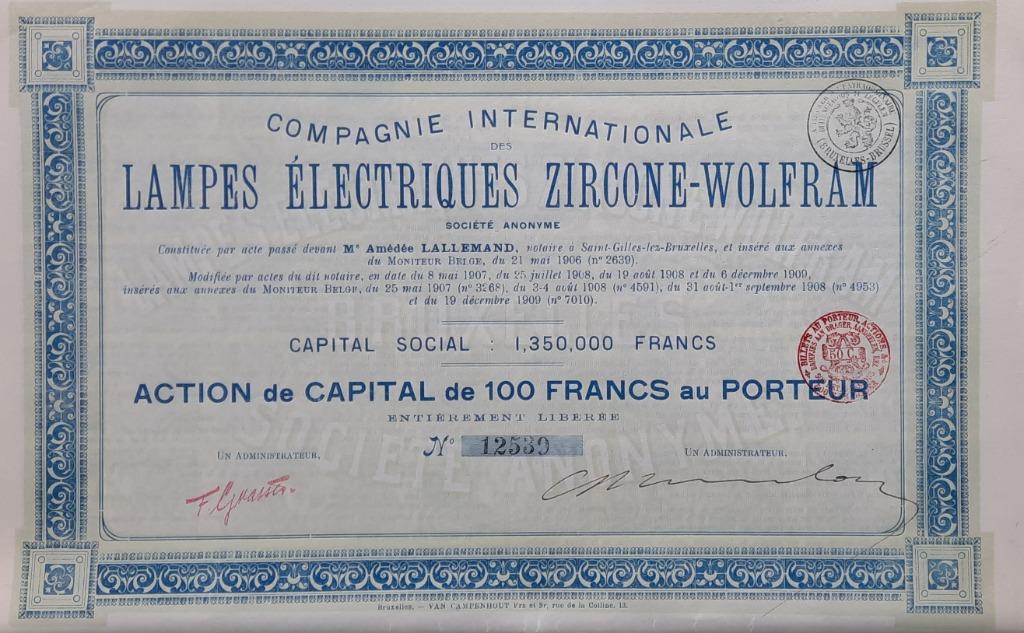 Lampe Electriques Zircone-Wolfram  -Saint-Gilles- 1909  -, Postzegels en Munten, Aandelen en Waardepapieren, Aandeel, Voor 1920